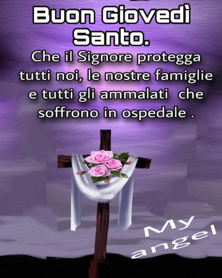 Buon Giovedì Santo. Che il Signore protegga tutti noi, le nostre famiglie e tutti gli ammalati che soffrono in ospedale.