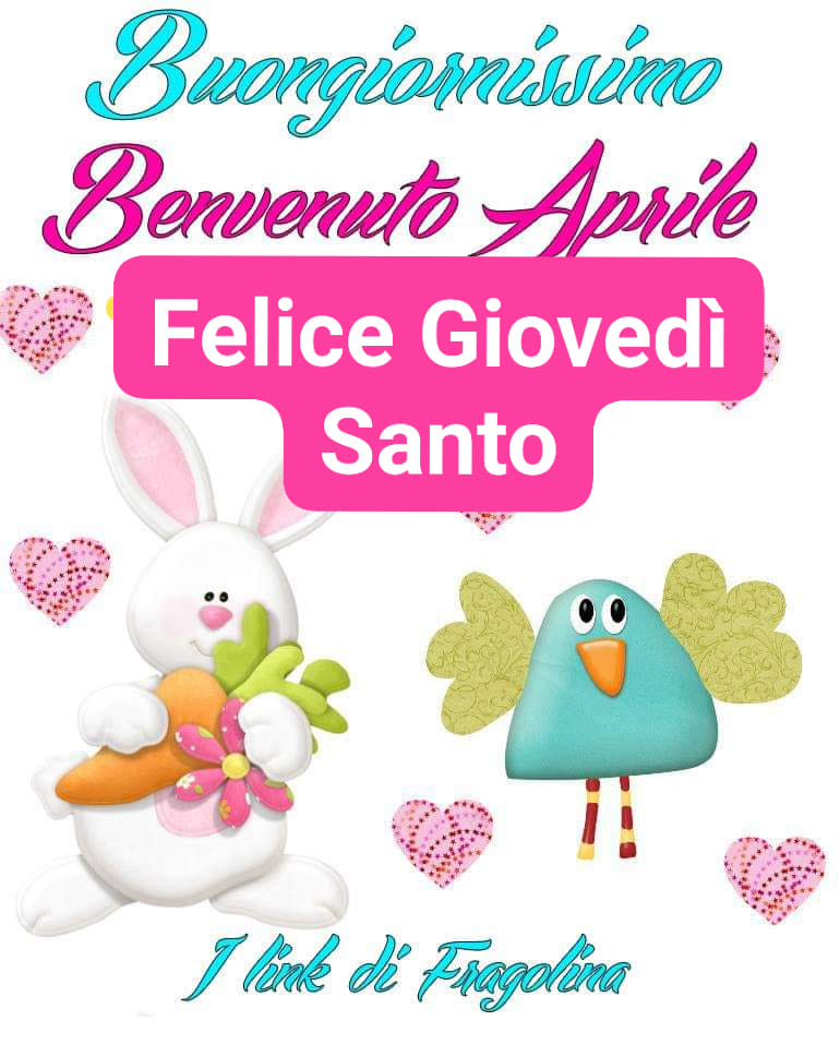 Buongiornissimo, Felice Giovedì Santo