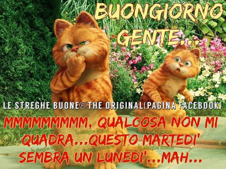 Buongiorno gente. Mmm, qualcosa non mi quadra... questo martedì sembra un lunedì... Mah...