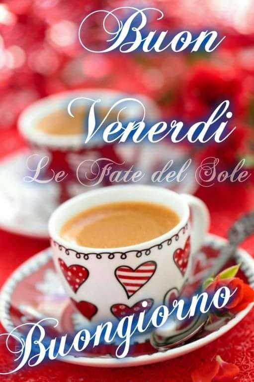 Buon venerdì buongiorno - Le Fate del Sole