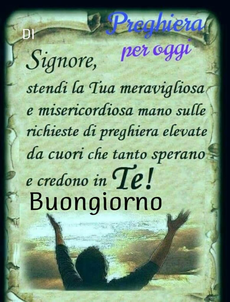 Buongiorno con preghiera per la giornata