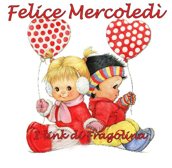 Felice Mercoledì bimbi