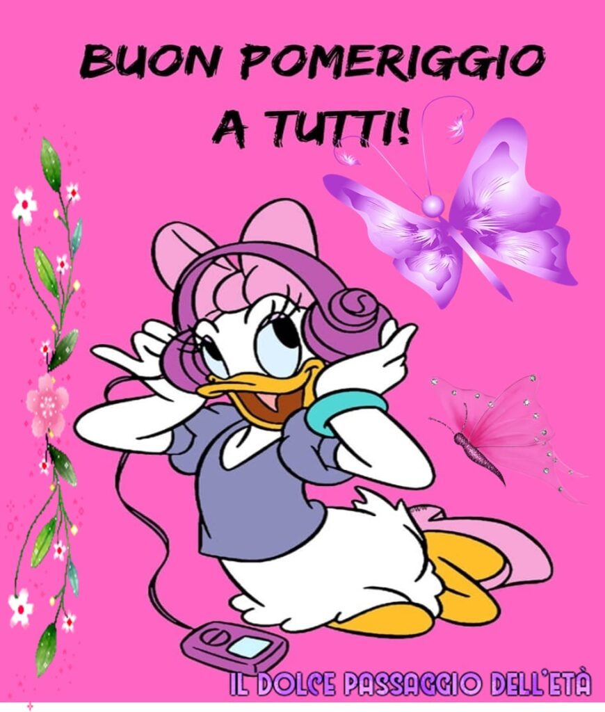 Buon Pomeriggio a tutti! (Paperina)