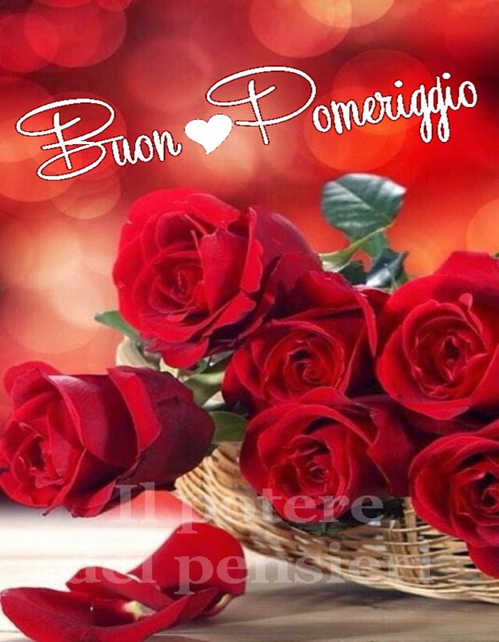 Buon pomeriggio amore