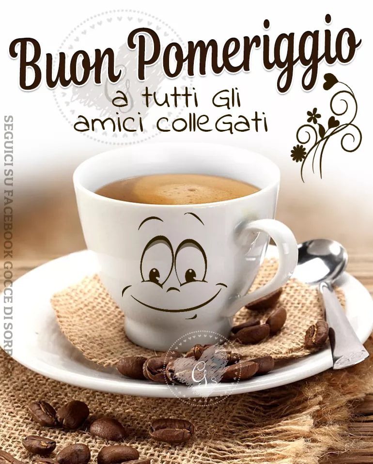 Buon pomeriggio a tutti gli amici collegati