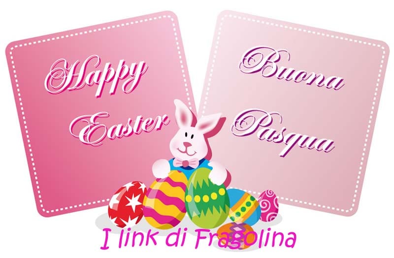 Happy Easter, Buona Pasqua
