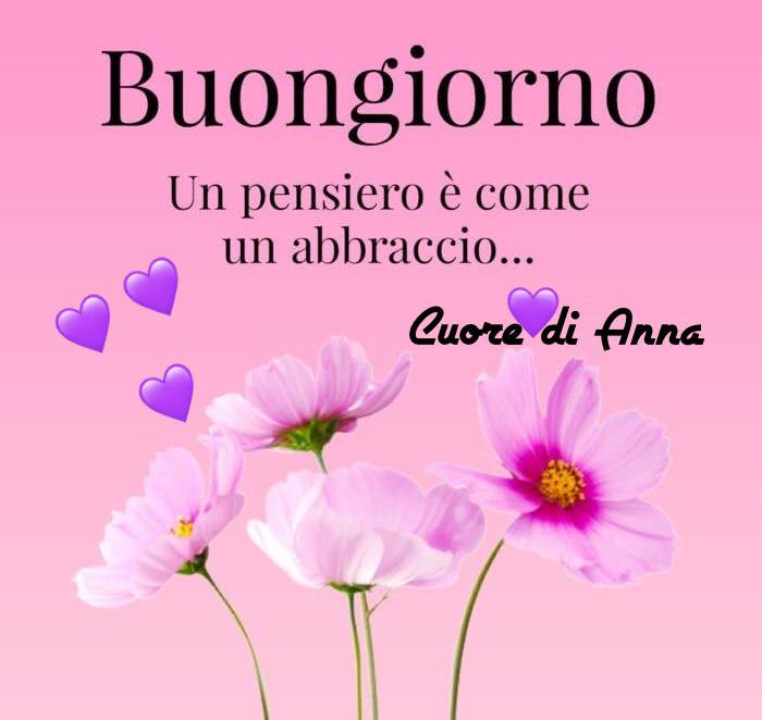 Buongiorno. Un pensiero è come un abbraccio... - immagini primaverili