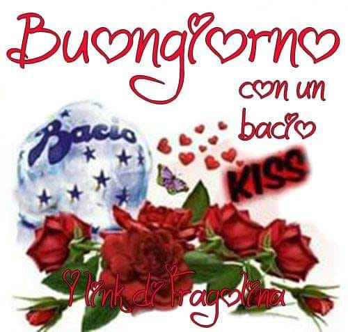 Buongiorno amore mio (Baci Perugina)