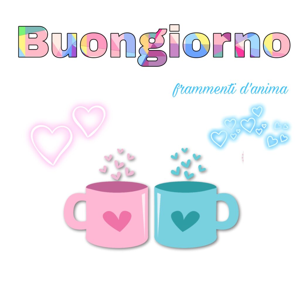 Buongiorno immagini d'amore