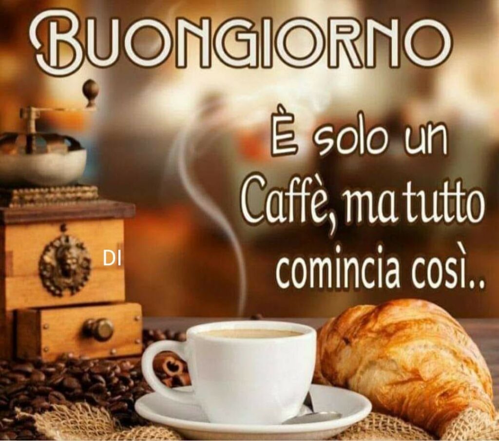 Buongiorno. È solo un caffè, ma tutto comincia così...