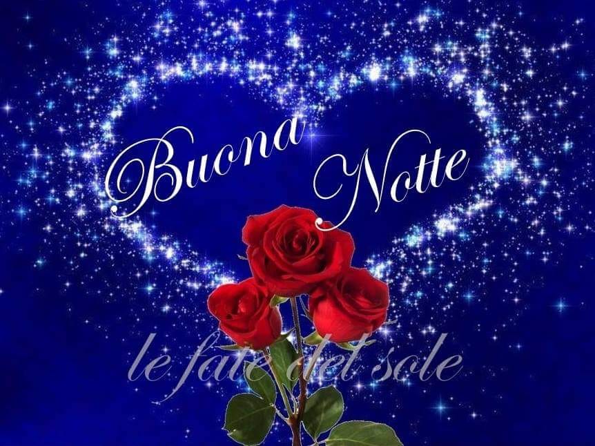 Buona Notte amore mio bello