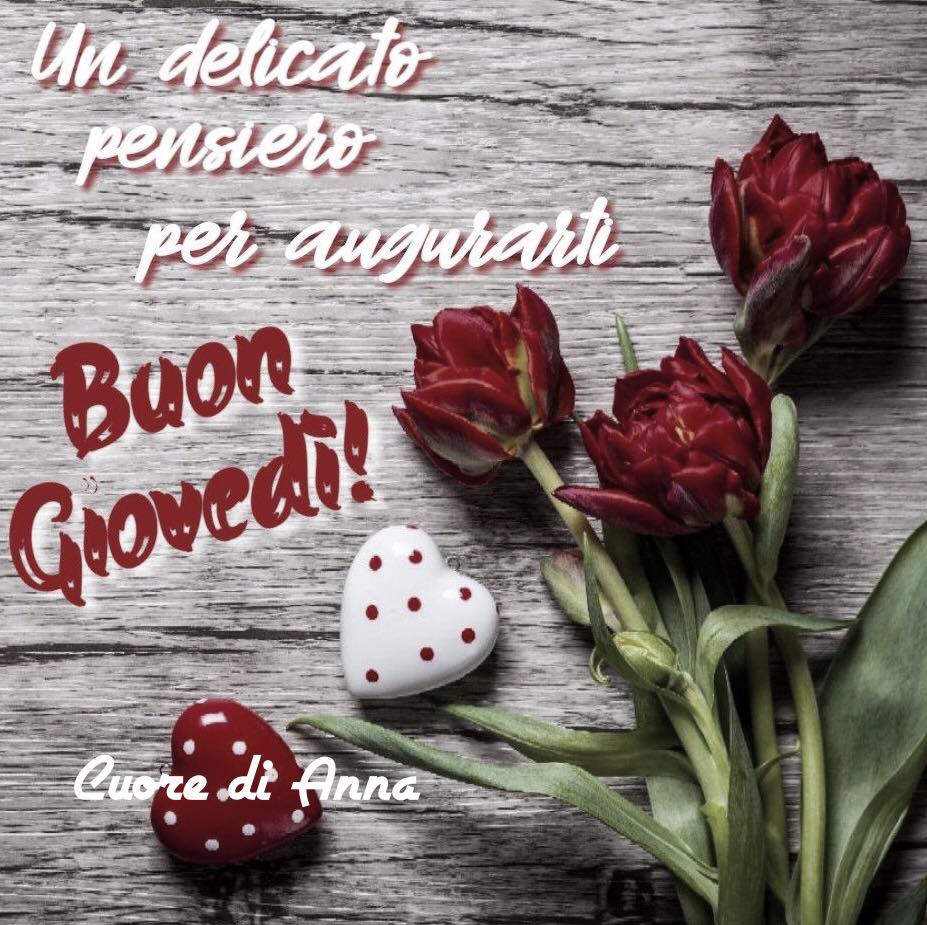 Un delicato pensiero per augurarti Buon Giovedì!