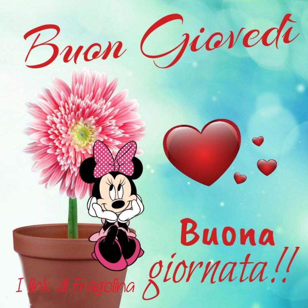 Buon Giovedì buona giornata !!