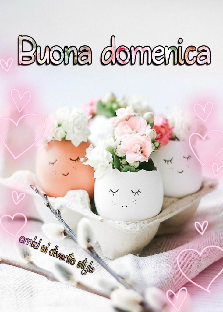 Buona Domenica con le uova