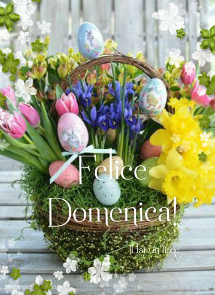 Felice Domenica! (immagini per Pasqua)