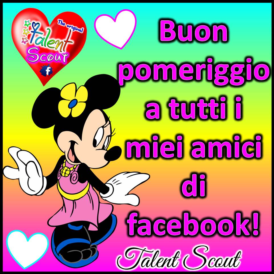 Buon pomeriggio a tutti i miei amici di Facebook!
