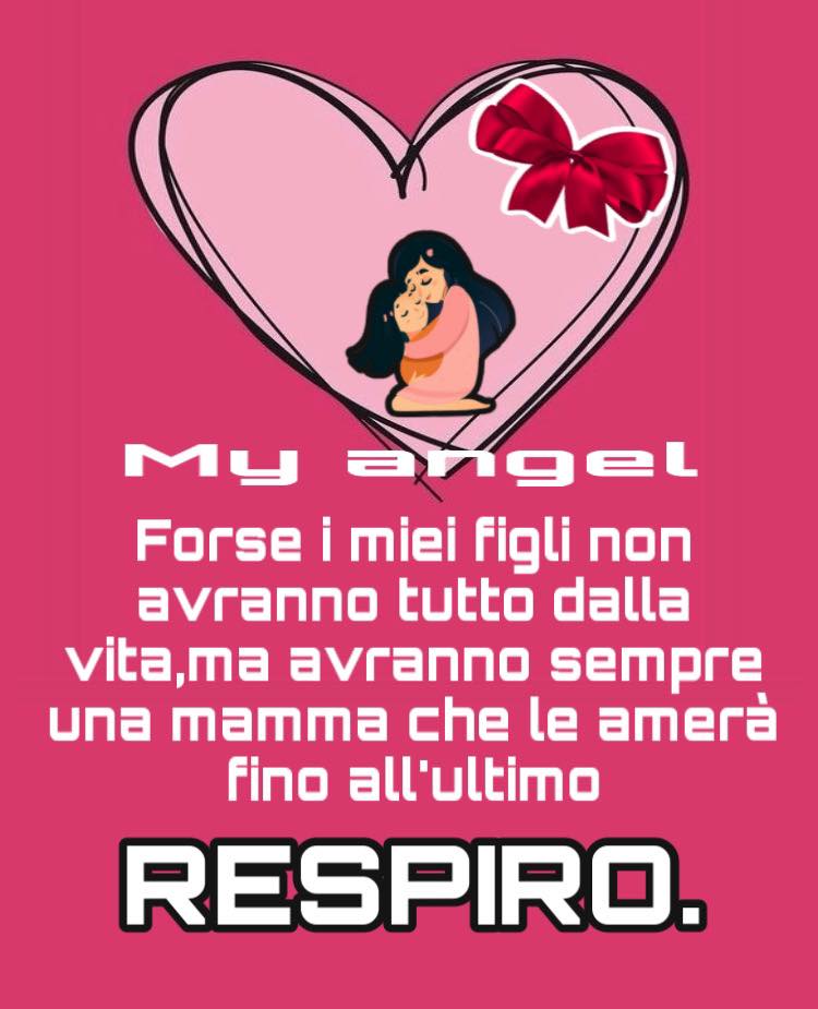 Forse i miei figli non avranno tutto dalla vita, ma avranno sempre una mamma che li amerà fino all'ultimo respiro.