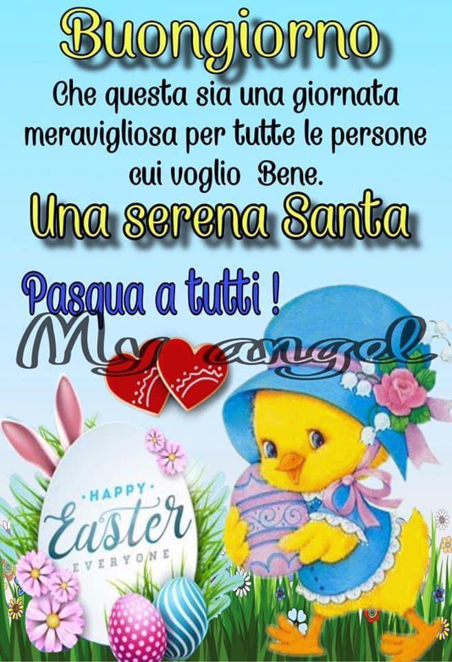 Buongiorno. Che questa sia una giornata meravigliosa per tutte le persone cui voglio bene. Una Serena, Santa Pasqua a tutti! (My Angel)