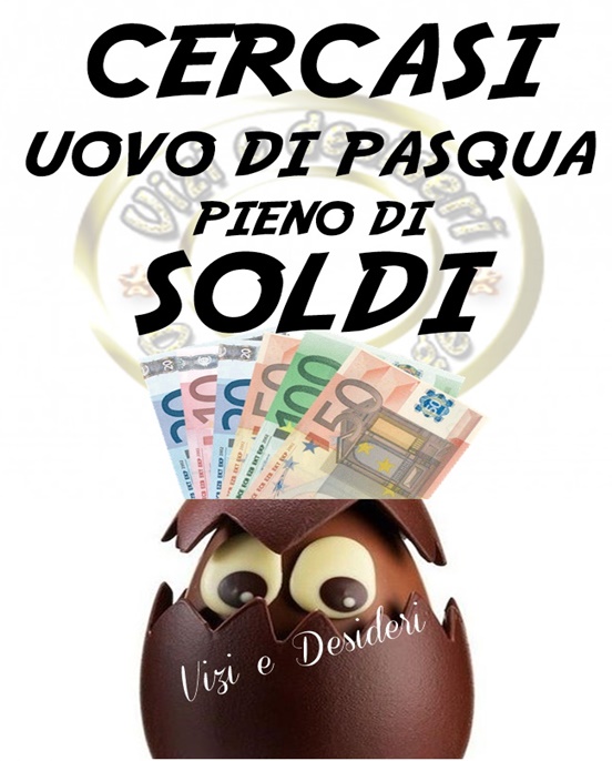 Cercasi uovo di Pasqua pieno di soldi! - immagini divertenti