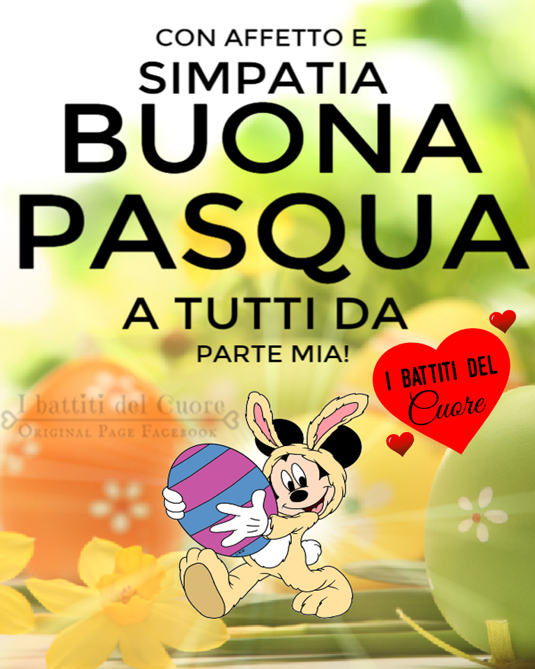 Con affetto e simpatia BUONA PASQUA a tutti da parte mia!