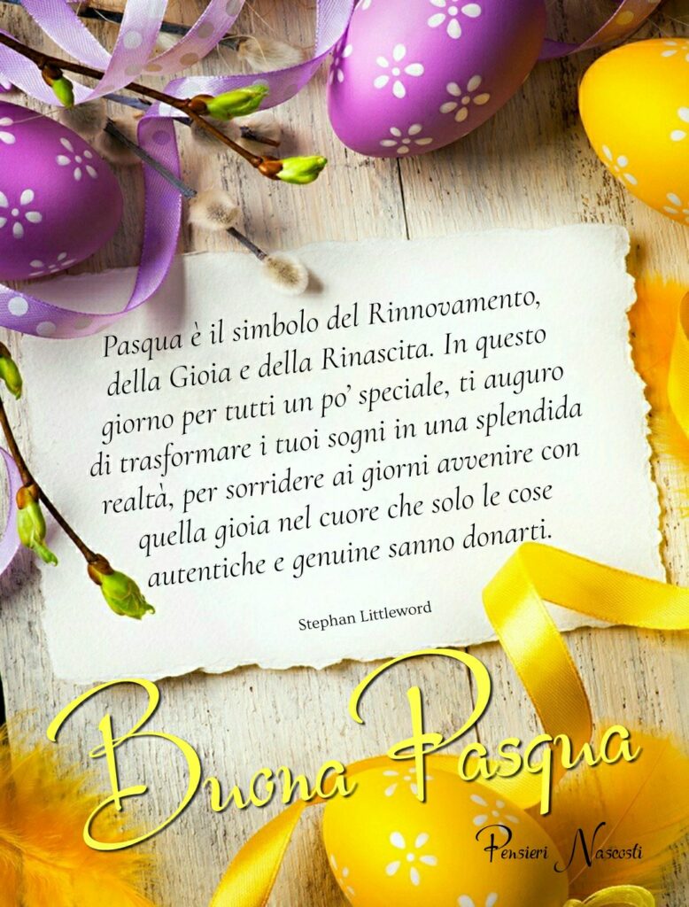 Pasqua è il simbolo del rinnovamento, della gioia e della rinascita. In questo giorno per tutti un pò speciale, ti auguro di trasformare i tuoi sogni in una splendida realtà.....