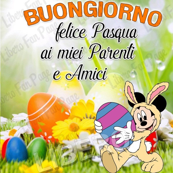 Buongiorno. Felice Pasqua ai miei parenti e amici