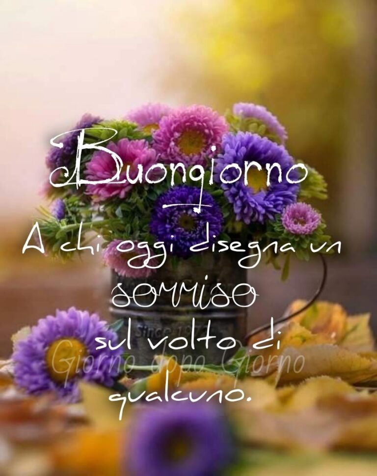 Il Senso Della Vita Buongiorno Immagini Nuove 53 immagini di Buongiorno migliori per WhatsApp - CiaoBuongiorno.it