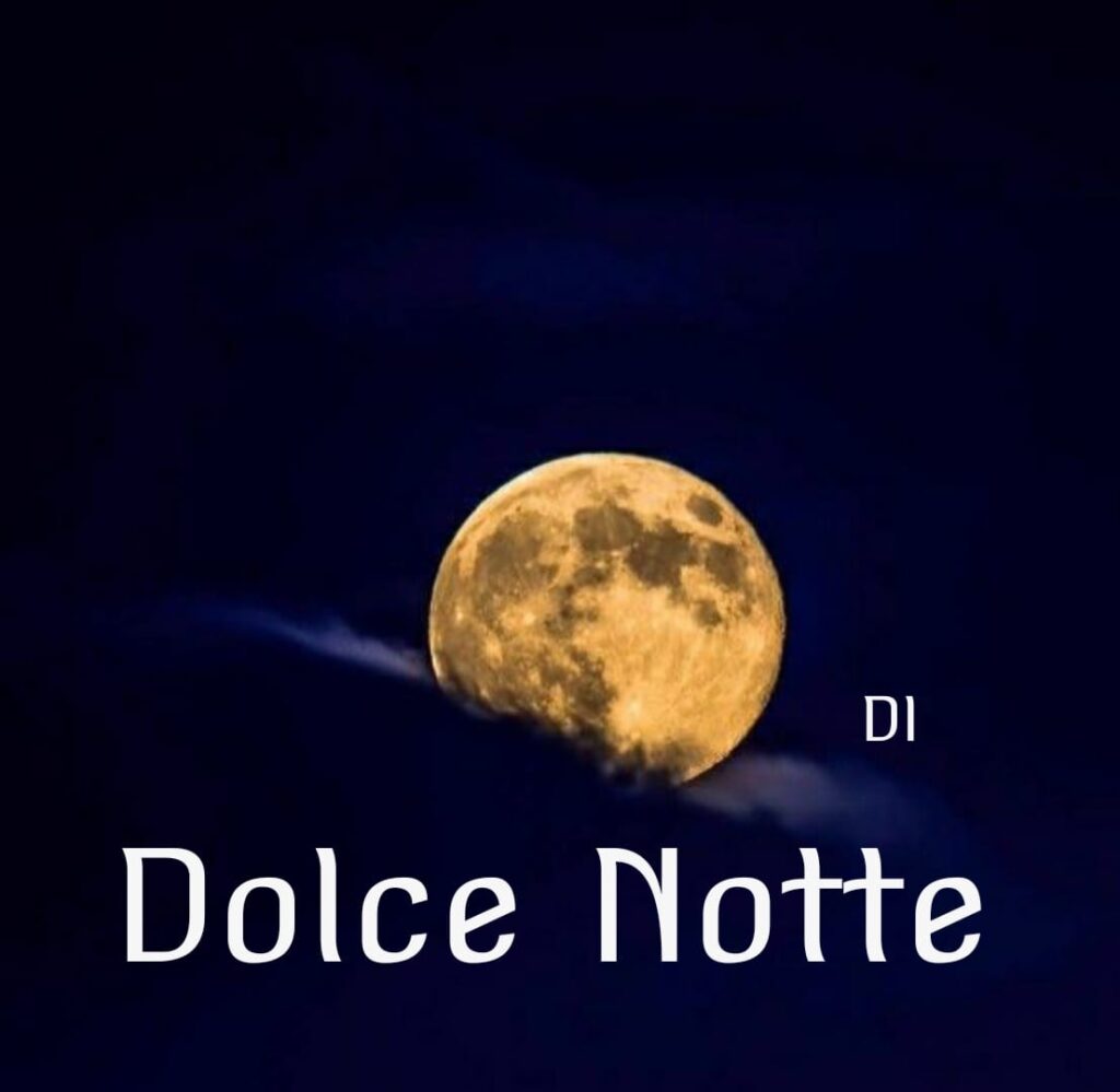 Dolce Notte