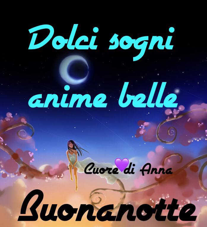 Dolci Sogni anime belle, Buonanotte