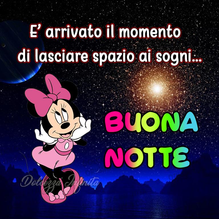 È arrivato il momento di lasciare spazio ai sogni... BUONA NOTTE