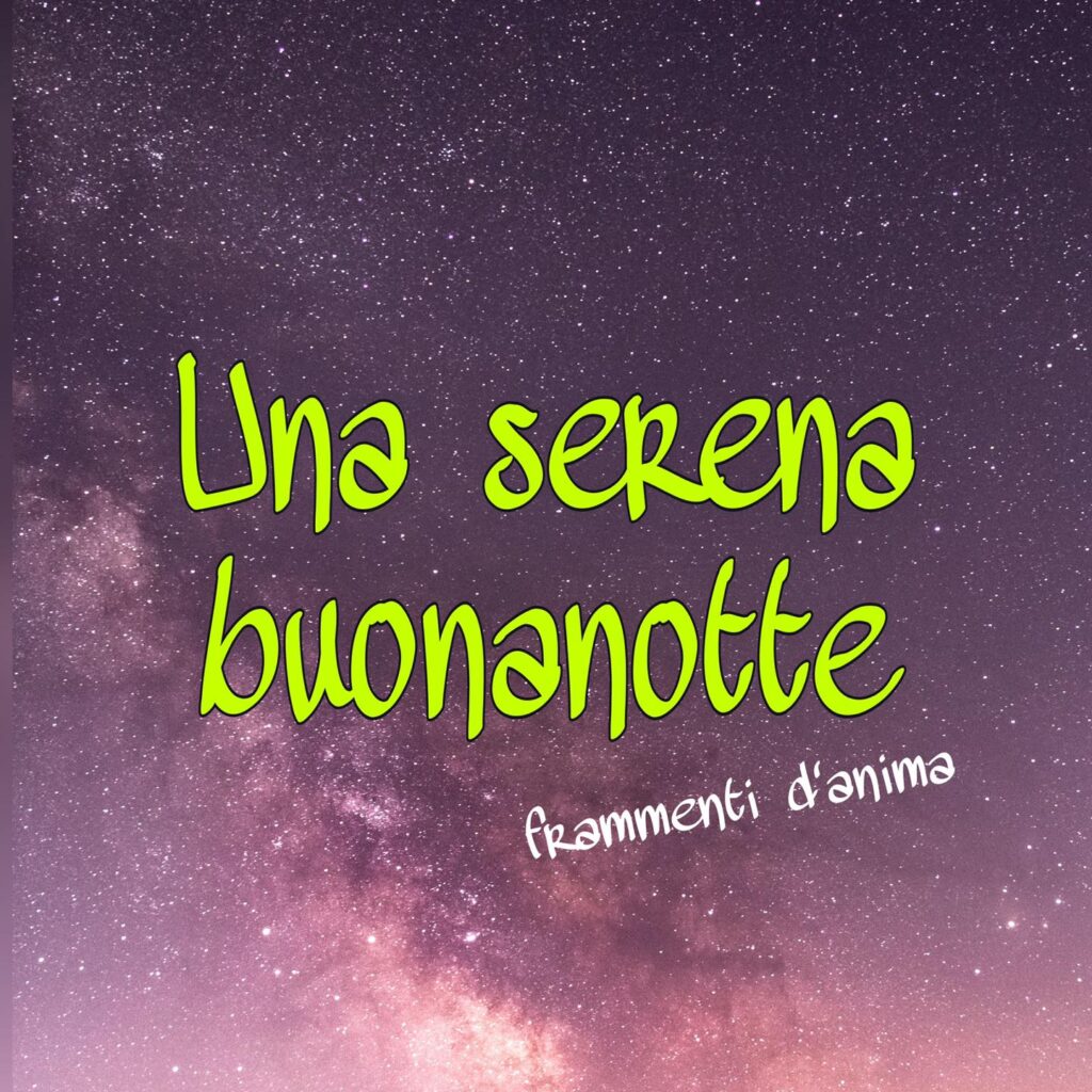 Una serena buonanotte