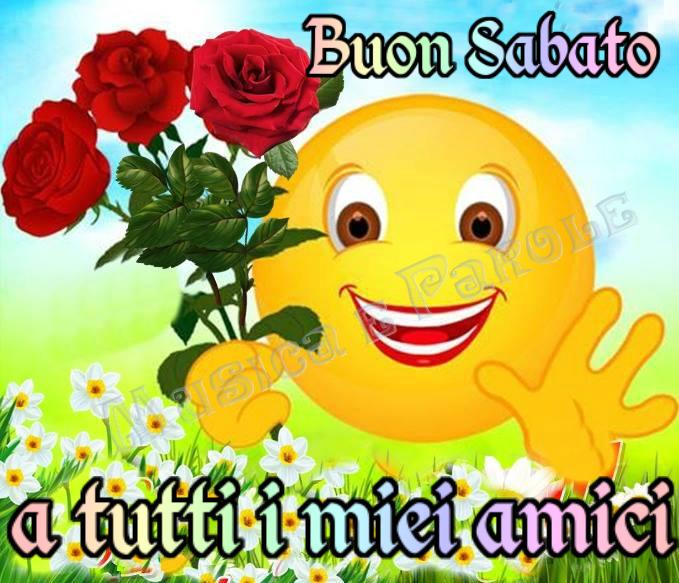 Buon Sabato a tutti i miei amici