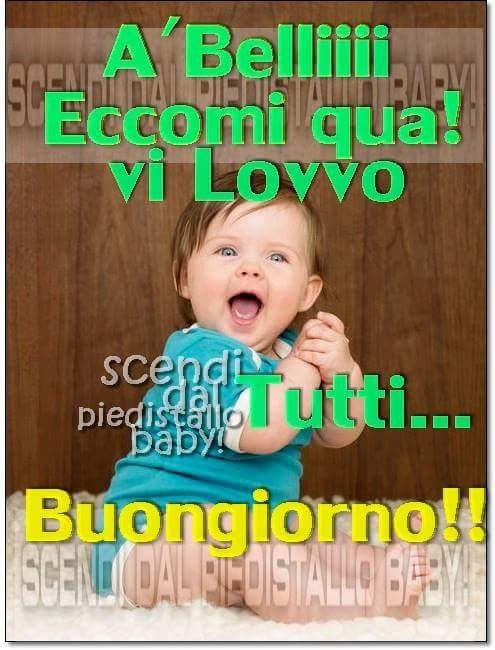 A belliii... Eccomi qua! Vi lovvo tutti... Buongiorno!!!