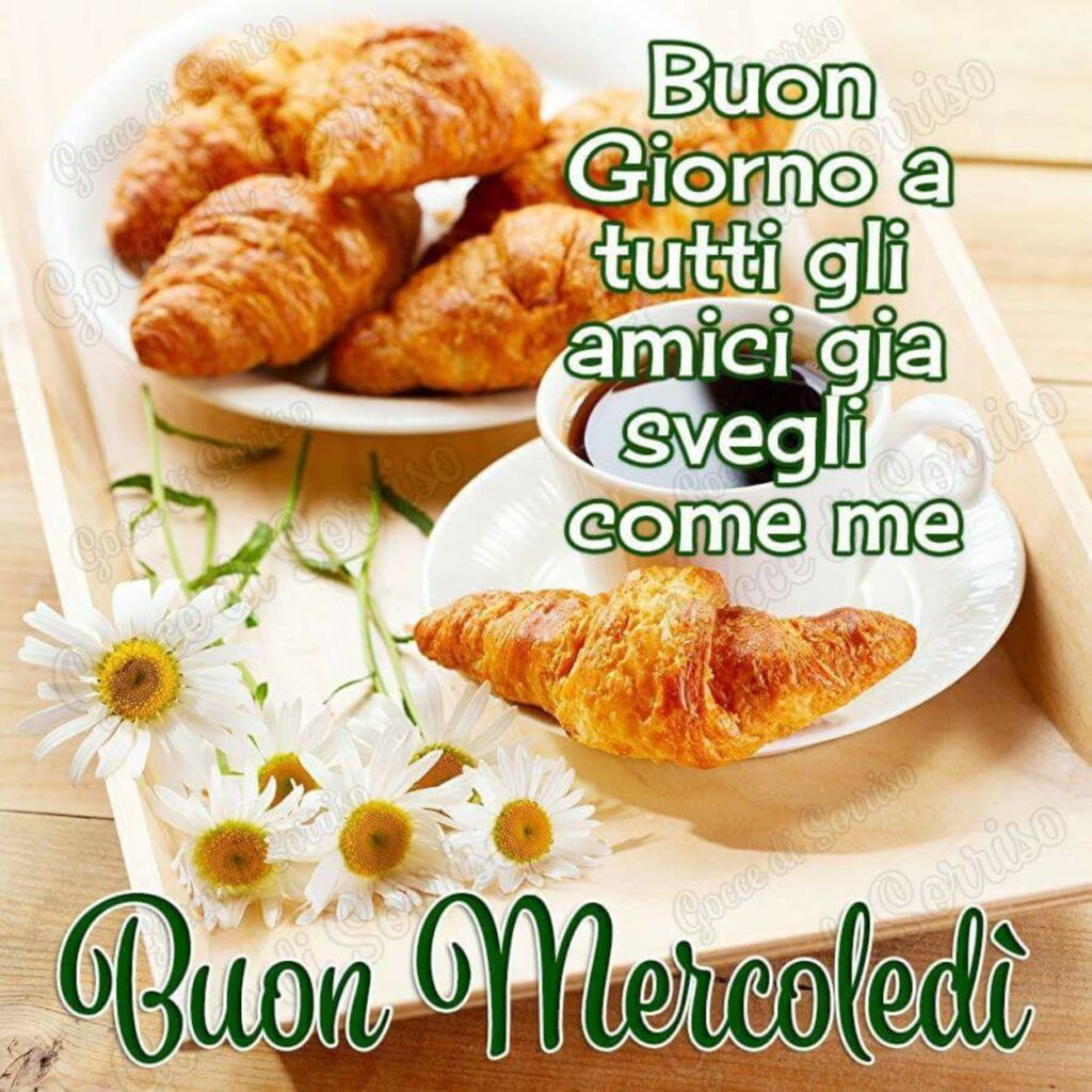 BUONGIORNO FORUM!!!!  Saluti lampo - Pagina 24 Mercoledi-belle-immagini-8-1024x1024