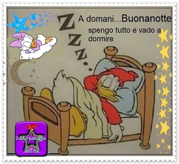 Zzz... A domani... Buonanotte, spengo tutto e vado a dormire (Paperino)