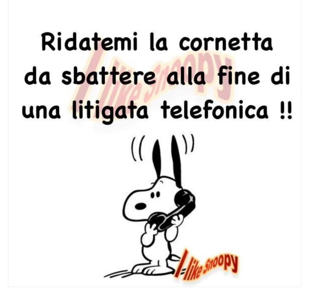 Ridatemi la cornetta da sbattere alla fine di una litigata telefonica !!