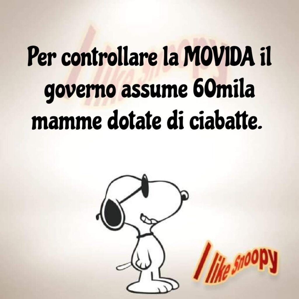 Per controllare la movida il governo assume 60 mila mamme dotate di ciabatte.