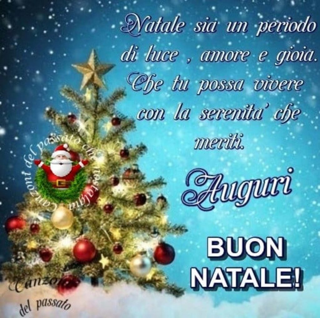 Natale sia un periodo di luce, amore e gioia. Che tu possa vivere con la serenità che meriti. Auguri. BUON NATALE!