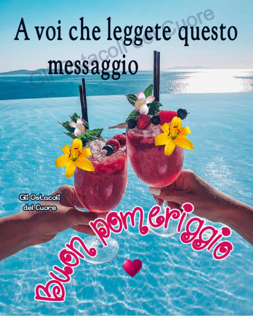 Le Nuove Idee Per Augurare Il Buon Pomeriggio CiaoBuongiorno it Le Nuove Idee Per Augurare Il Buon Pomeriggio CiaoBuongiorno it